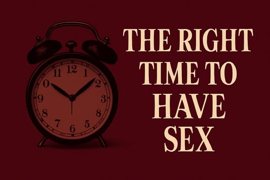 The Right Time to Have Sex